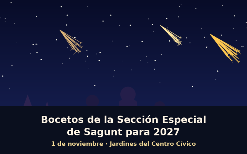 Sagunt's Special Section fallas will unveil their 2027 sketches on 1 November