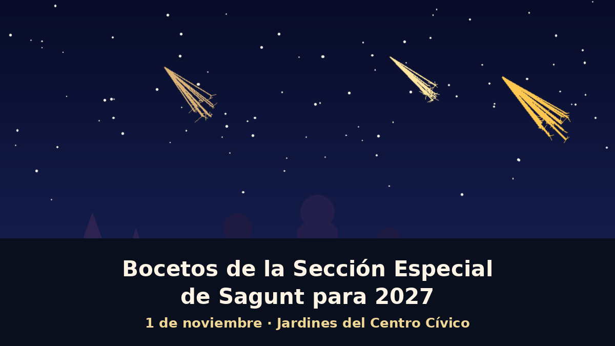 Las fallas de Sección Especial de Sagunt desvelarán sus bocetos para 2027 el 1 de noviembre